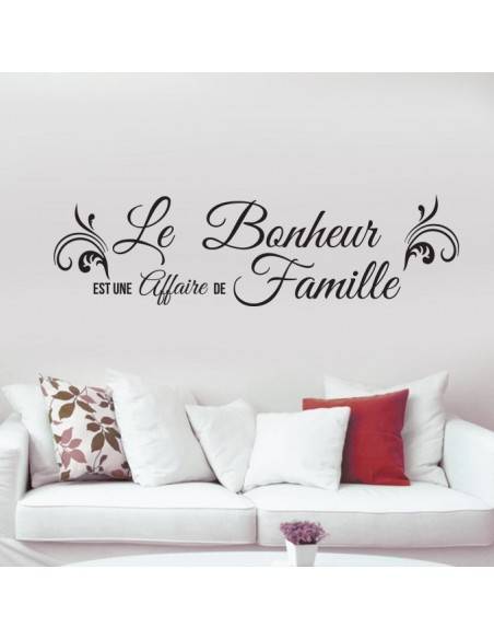 Sticker Citation Le Bonheur Est Une Affaire De Famille