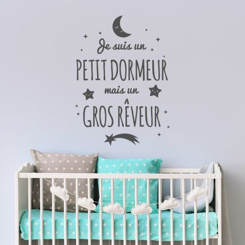 Sticker petit dormeur mais gros rêveur. Stickers muraux enfant et bébé